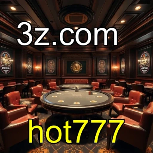 Entretenimento nas Tables do hot777: Uma Nova Experiência de Jogo